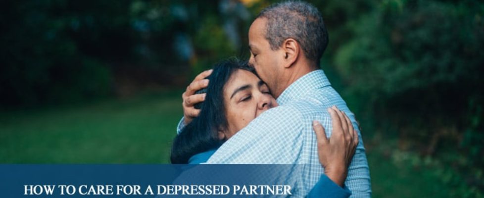 How to Care for a Depressed Partner